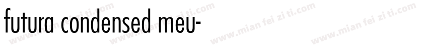 futura condensed meu字体转换